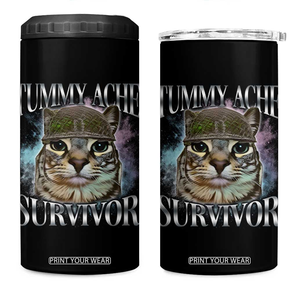 Tummy Ache Survivor Cat Meme 4 in 1 Can Cooler Tumbler Vintage 90s Graphic Funny Stomach Issues Bootleg TS10 One Size: 16 oz Black Print Your Wear