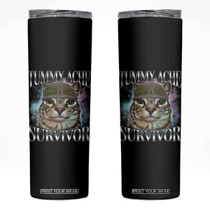 Tummy Ache Survivor Cat Meme Skinny Tumbler Vintage 90s Graphic Funny Stomach Issues Bootleg TS10 Black Print Your Wear