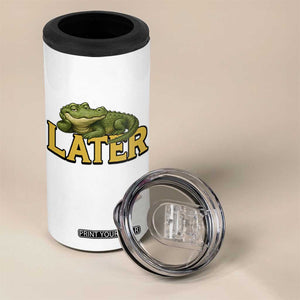 See You Later Alligator 4 in 1 Can Cooler Tumbler Funny Teacher Meme Viral Quote TS10 Print Your Wear