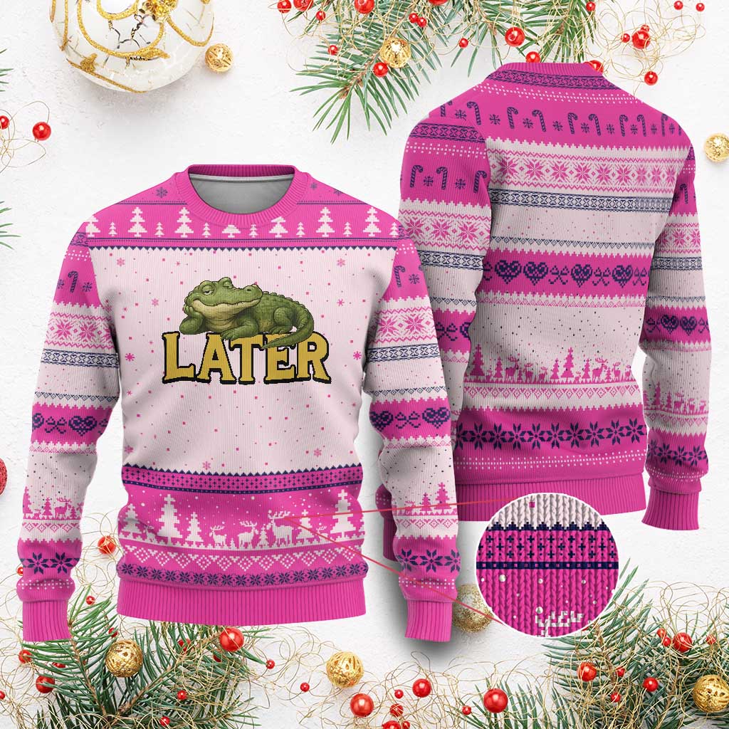 See You Later Alligator Ugly Christmas Sweater Funny Teacher Meme Viral Quote TS10 Hot Pink Print Your Wear