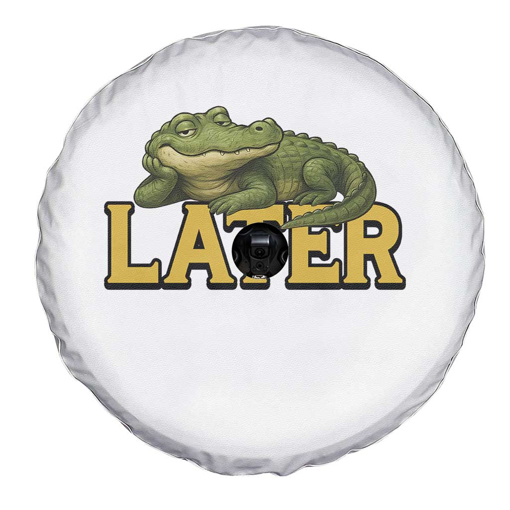 See You Later Alligator Spare Tire Cover Funny Teacher Meme Viral Quote TS10 Print Your Wear
