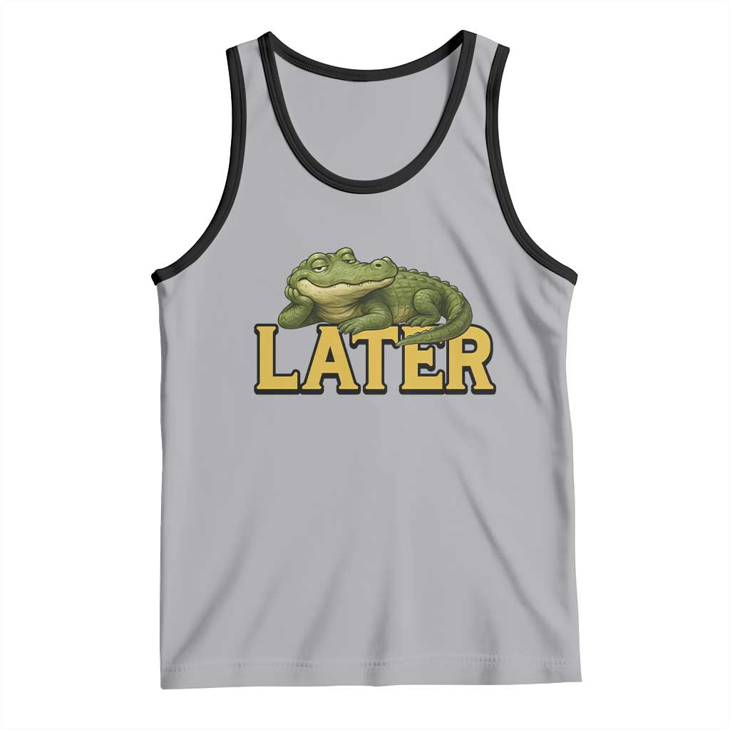 See You Later Alligator Tank Top Funny Teacher Meme Viral Quote TS10 Athletic Heather Black Print Your Wear