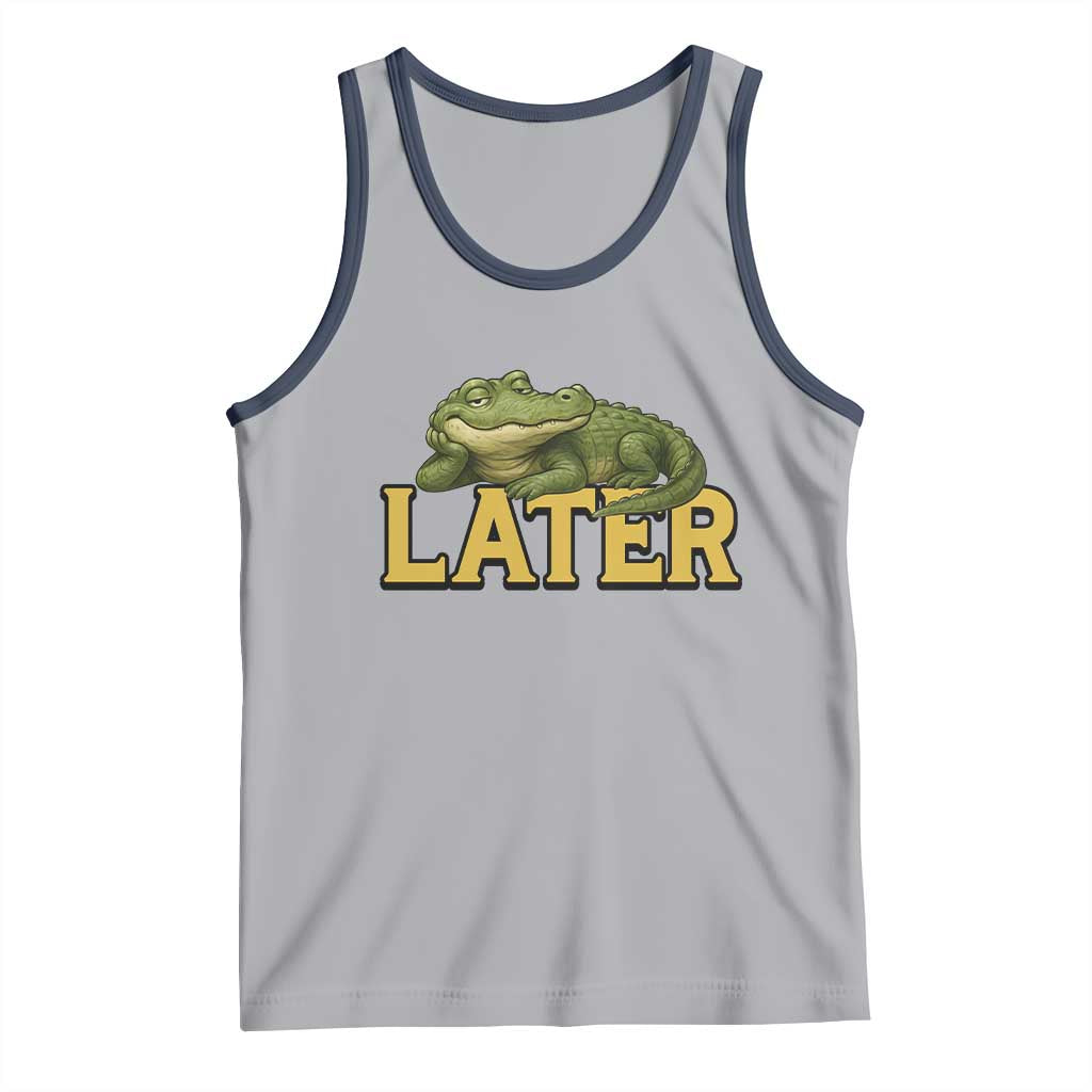 See You Later Alligator Tank Top Funny Teacher Meme Viral Quote TS10 Athletic Heather Navy Print Your Wear