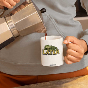 See You Later Alligator Coffee Mug Funny Teacher Meme Viral Quote TS10 Print Your Wear