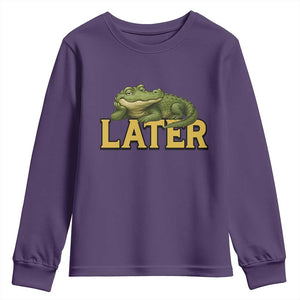See You Later Alligator Youth Sweatshirt Funny Teacher Meme Viral Quote TS10 Purple Print Your Wear