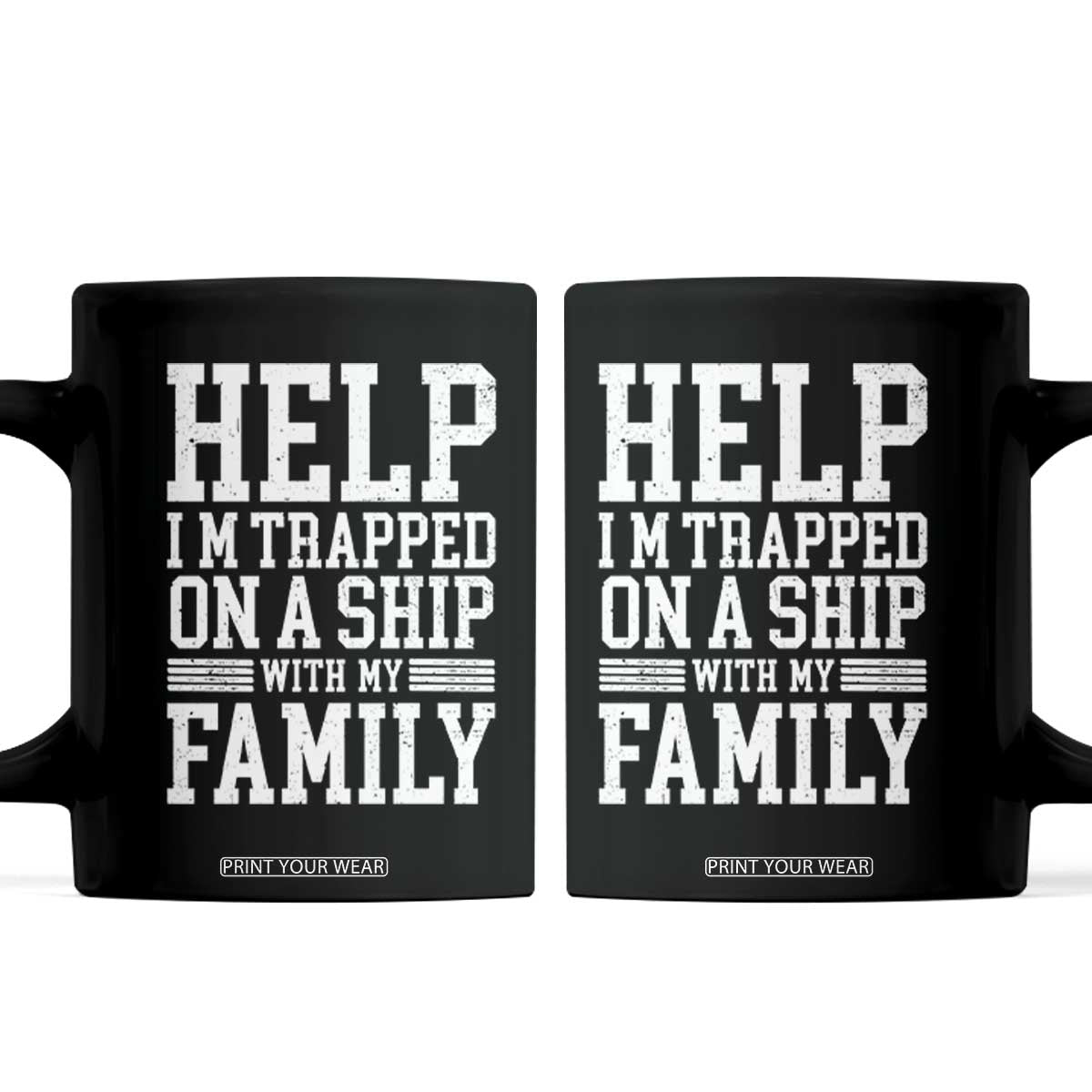 Funny Family Cruise Coffee Mug Vacation Trip Matching Cruise Ship TS10 Black Print Your Wear