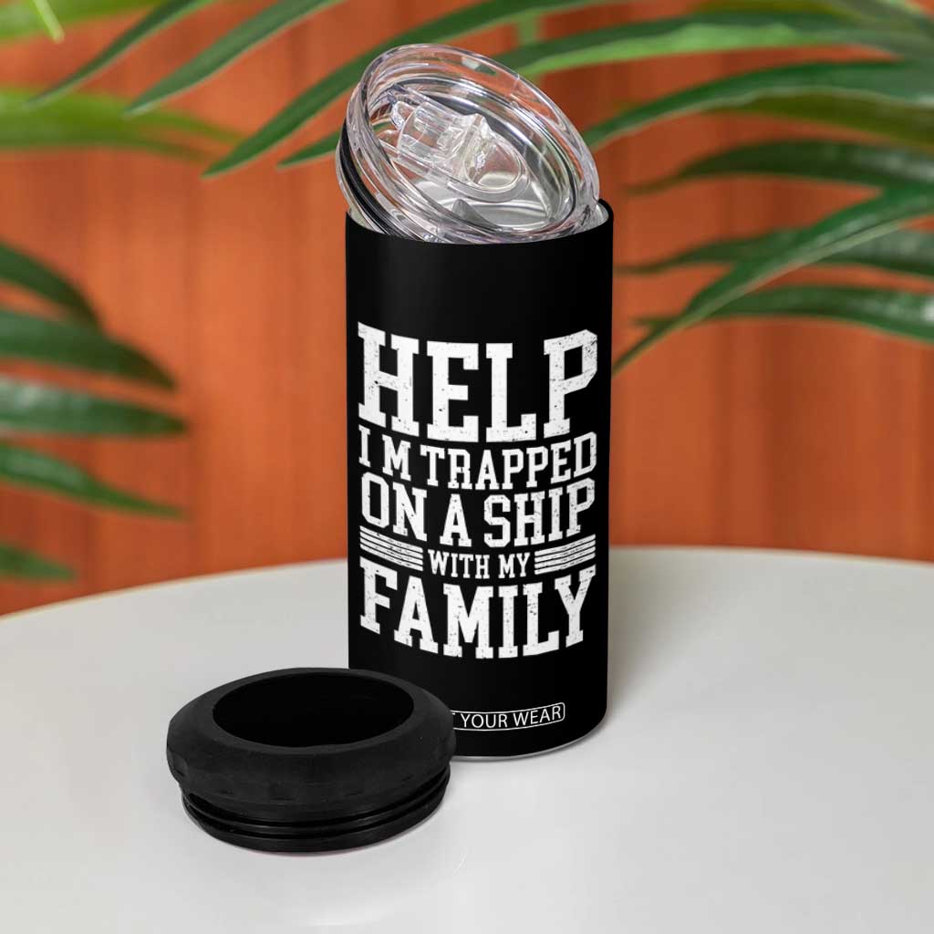 Funny Family Cruise 4 in 1 Can Cooler Tumbler Vacation Trip Matching Cruise Ship TS10 Print Your Wear