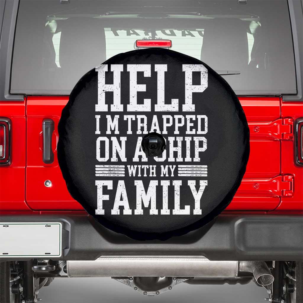 Funny Family Cruise Spare Tire Cover Vacation Trip Matching Cruise Ship TS10 Black Print Your Wear