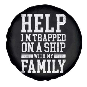 Funny Family Cruise Spare Tire Cover Vacation Trip Matching Cruise Ship TS10 Print Your Wear