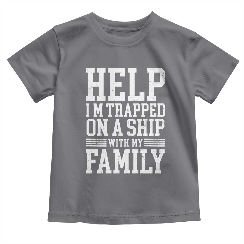 Funny Family Cruise Toddler T Shirt Vacation Trip Matching Cruise Ship TS10 Charcoal Print Your Wear