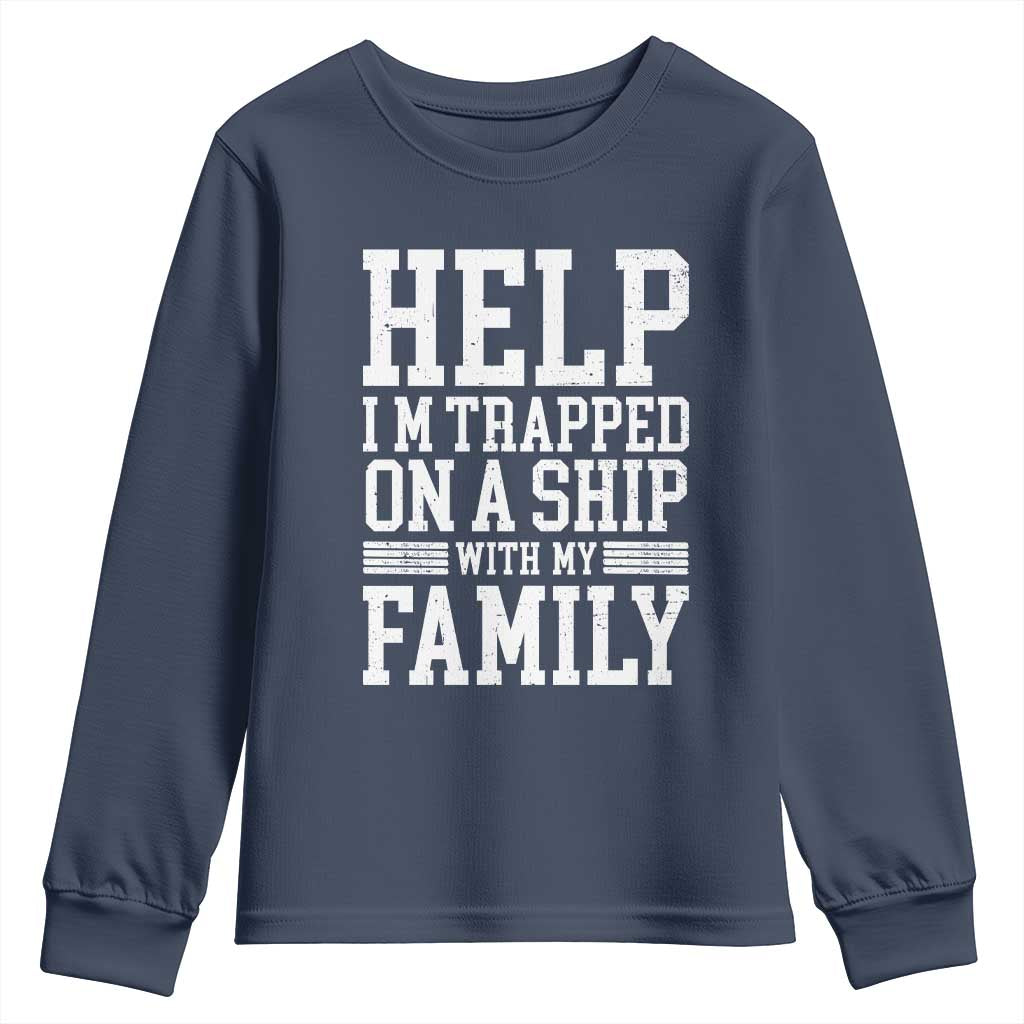 Funny Family Cruise Youth Sweatshirt Vacation Trip Matching Cruise Ship TS10 Navy Print Your Wear