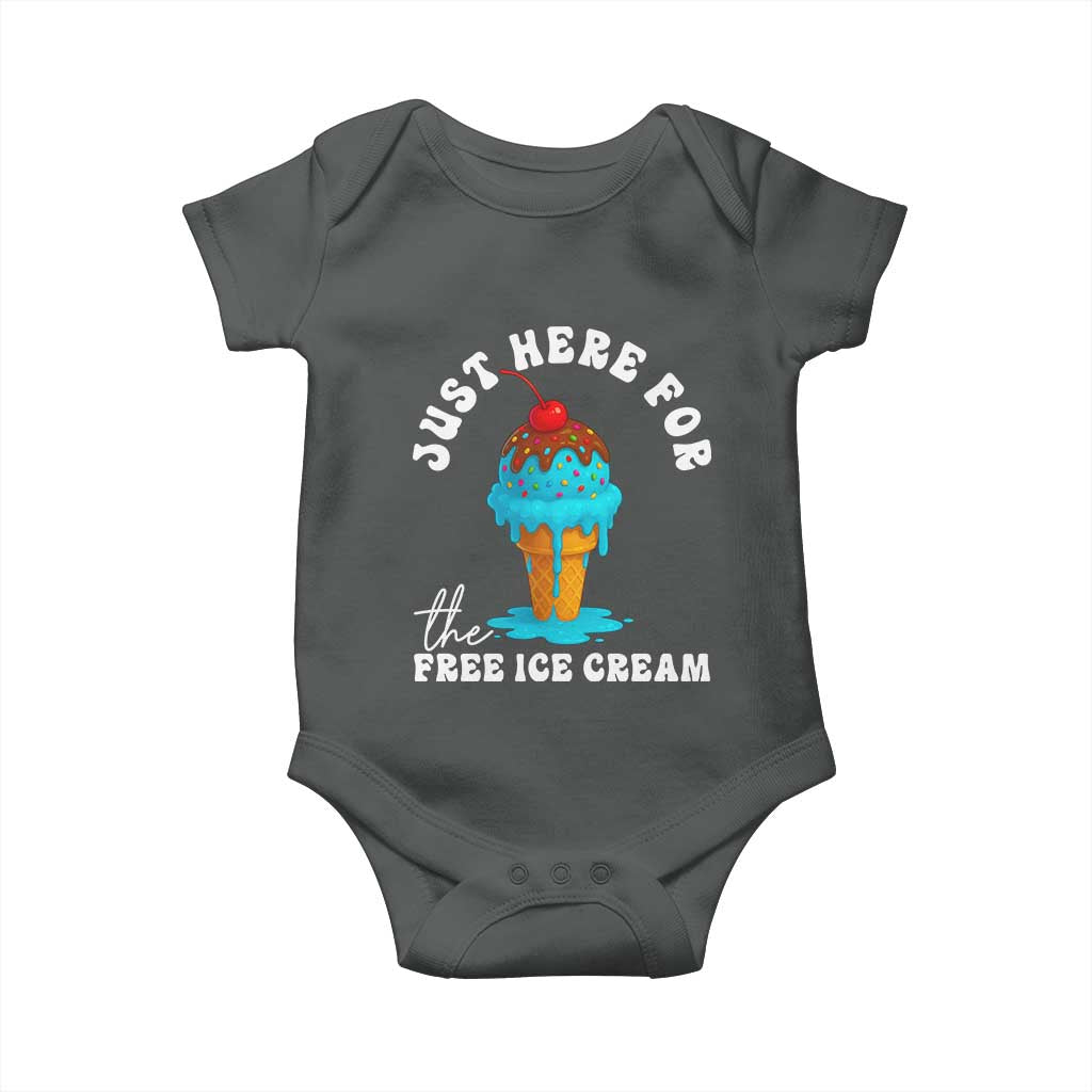I'm Just Here For The Free Ice Cream Baby Onesie Funny Cruise Summer Vacation TS10 Dark Heather Print Your Wear