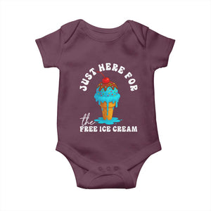 I'm Just Here For The Free Ice Cream Baby Onesie Funny Cruise Summer Vacation TS10 Maroon Print Your Wear