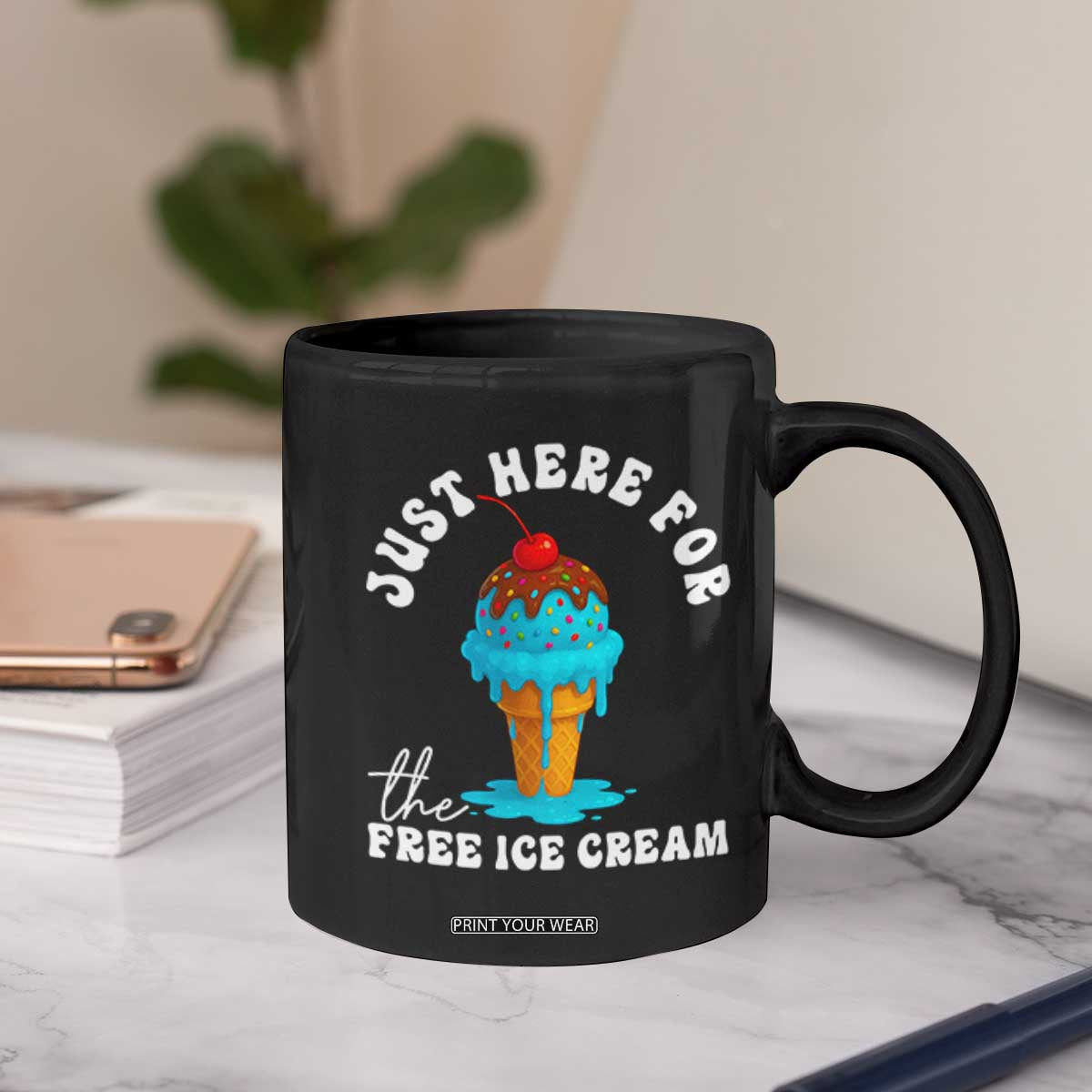 I'm Just Here For The Free Ice Cream Coffee Mug Funny Cruise Summer Vacation TS10 Print Your Wear