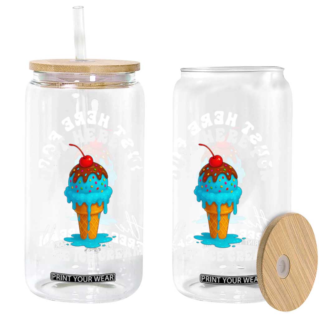 I'm Just Here For The Free Ice Cream Glass Can Funny Cruise Summer Vacation TS10 Print Your Wear