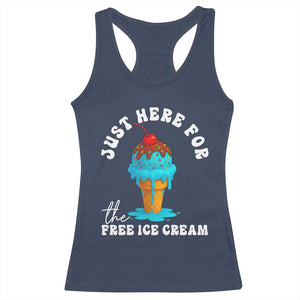 I'm Just Here For The Free Ice Cream Racerback Tank Top Funny Cruise Summer Vacation TS10 Navy Print Your Wear