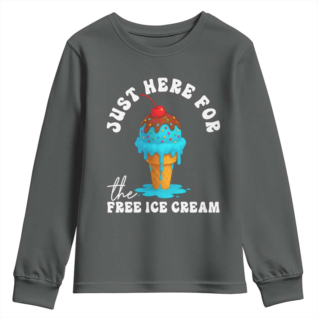 I'm Just Here For The Free Ice Cream Youth Sweatshirt Funny Cruise Summer Vacation TS10 Dark Heather Print Your Wear