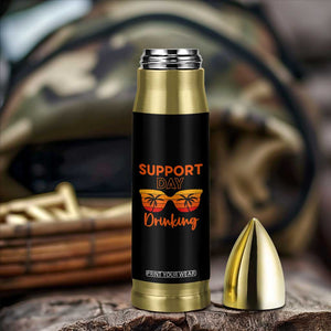 Funny Drinking Bullet Tumbler Support Day Drinking Summer Beach Vacation TS10 Print Your Wear