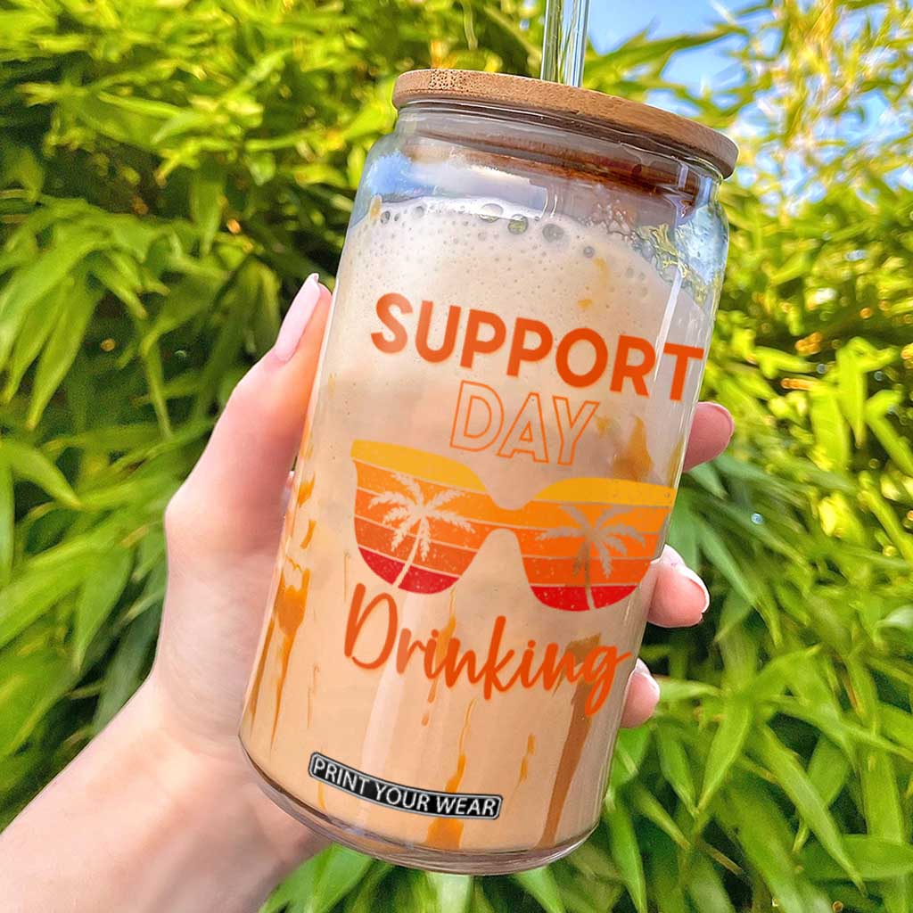 Funny Drinking Glass Can Support Day Drinking Summer Beach Vacation TS10 Black Print Your Wear