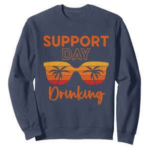 Funny Drinking Sweatshirt Support Day Drinking Summer Beach Vacation TS10 Navy Print Your Wear