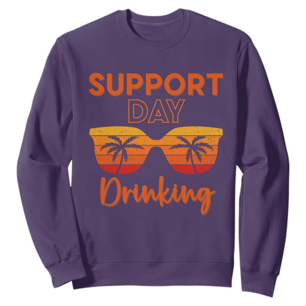 Funny Drinking Sweatshirt Support Day Drinking Summer Beach Vacation TS10 Purple Print Your Wear