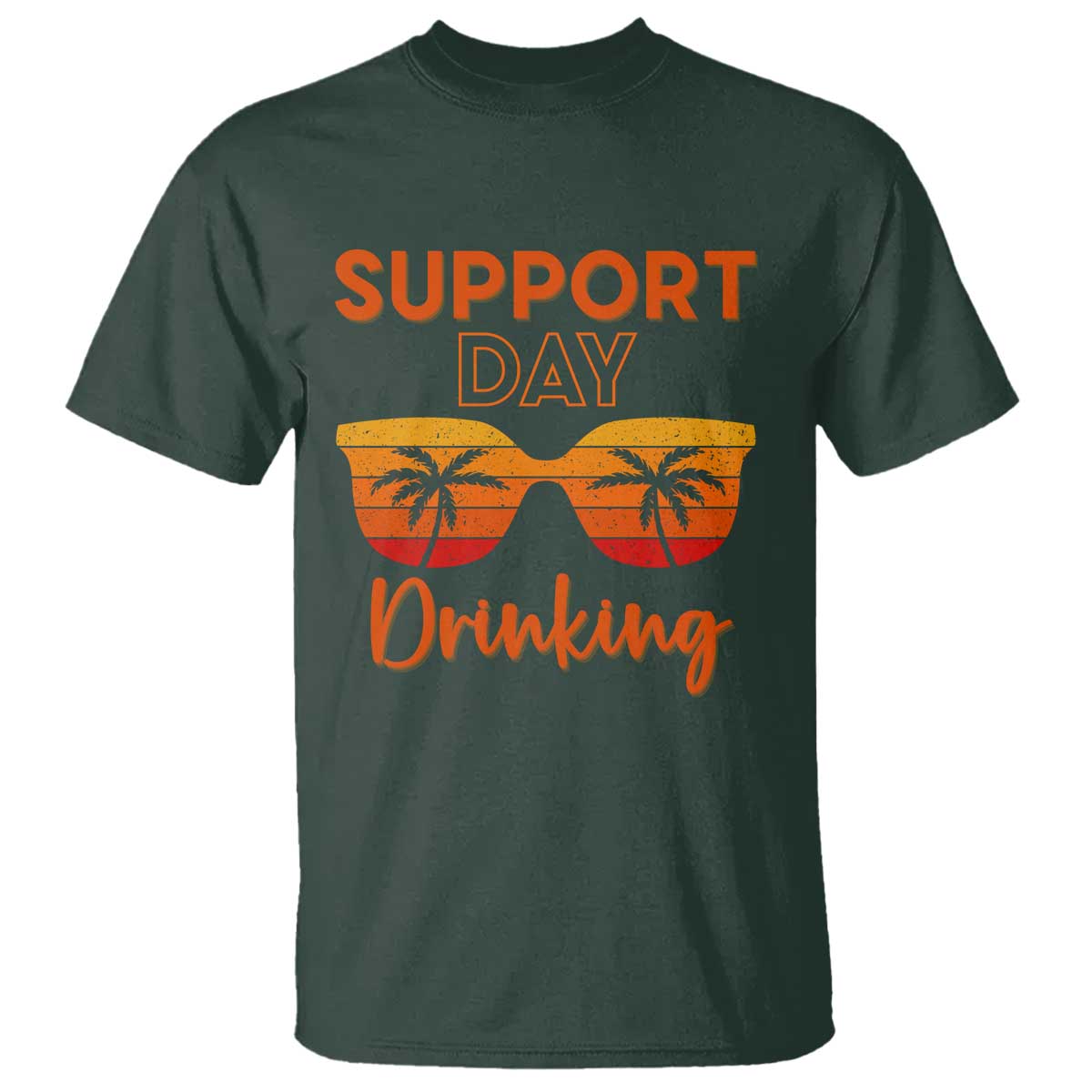 Funny Drinking T Shirt Support Day Drinking Summer Beach Vacation TS10 Dark Forest Green Print Your Wear