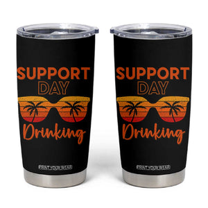 Funny Drinking Tumbler Cup Support Day Drinking Summer Beach Vacation TS10 Black Print Your Wear