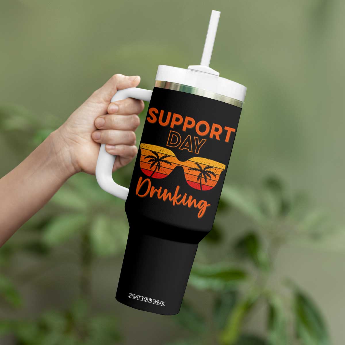 Funny Drinking Tumbler With Handle Support Day Drinking Summer Beach Vacation TS10 Print Your Wear