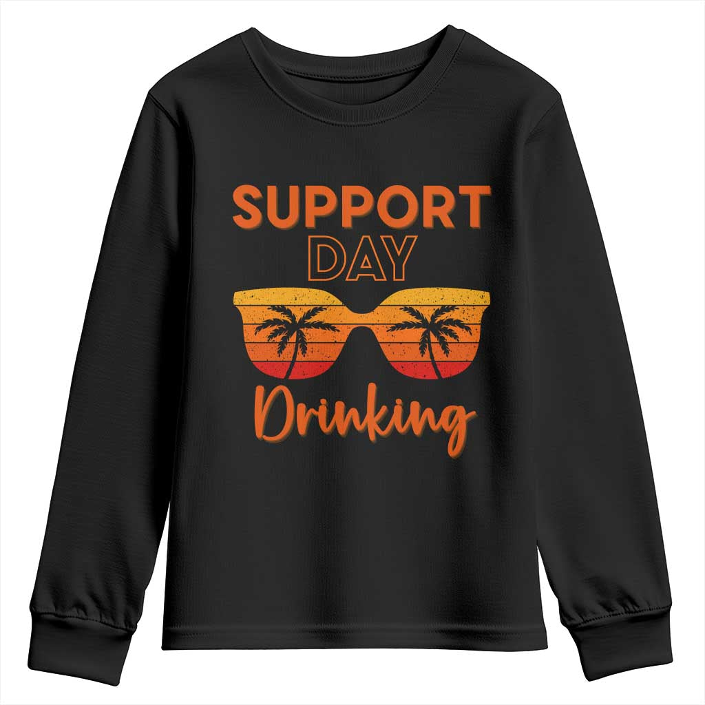 Funny Drinking Youth Sweatshirt Support Day Drinking Summer Beach Vacation TS10 Black Print Your Wear