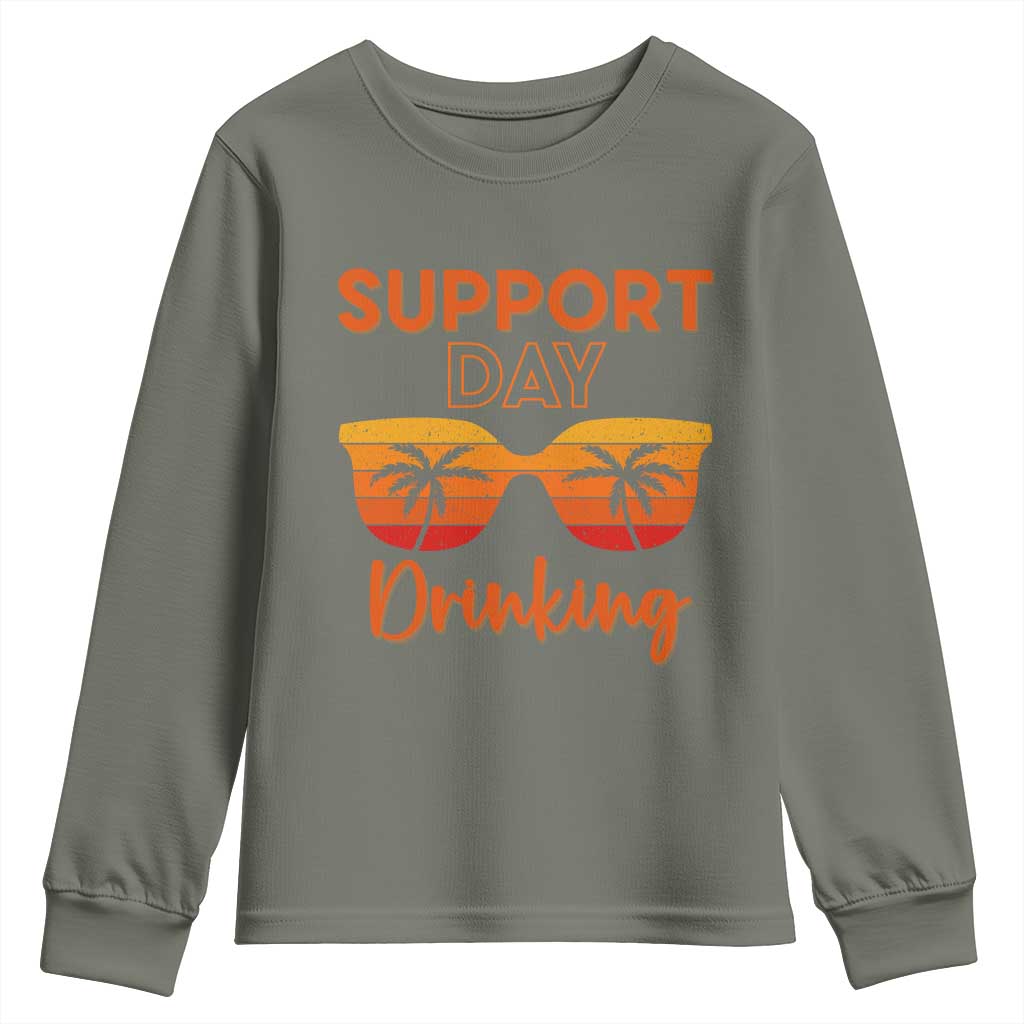 Funny Drinking Youth Sweatshirt Support Day Drinking Summer Beach Vacation TS10 Military Green Print Your Wear