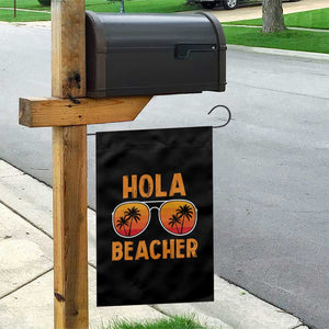 Hola Beaches Garden Flag Funny Beach Vacation Summer TS10 Print Your Wear