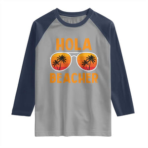 Hola Beaches Raglan Shirt Funny Beach Vacation Summer TS10 Sport Gray Navy Print Your Wear