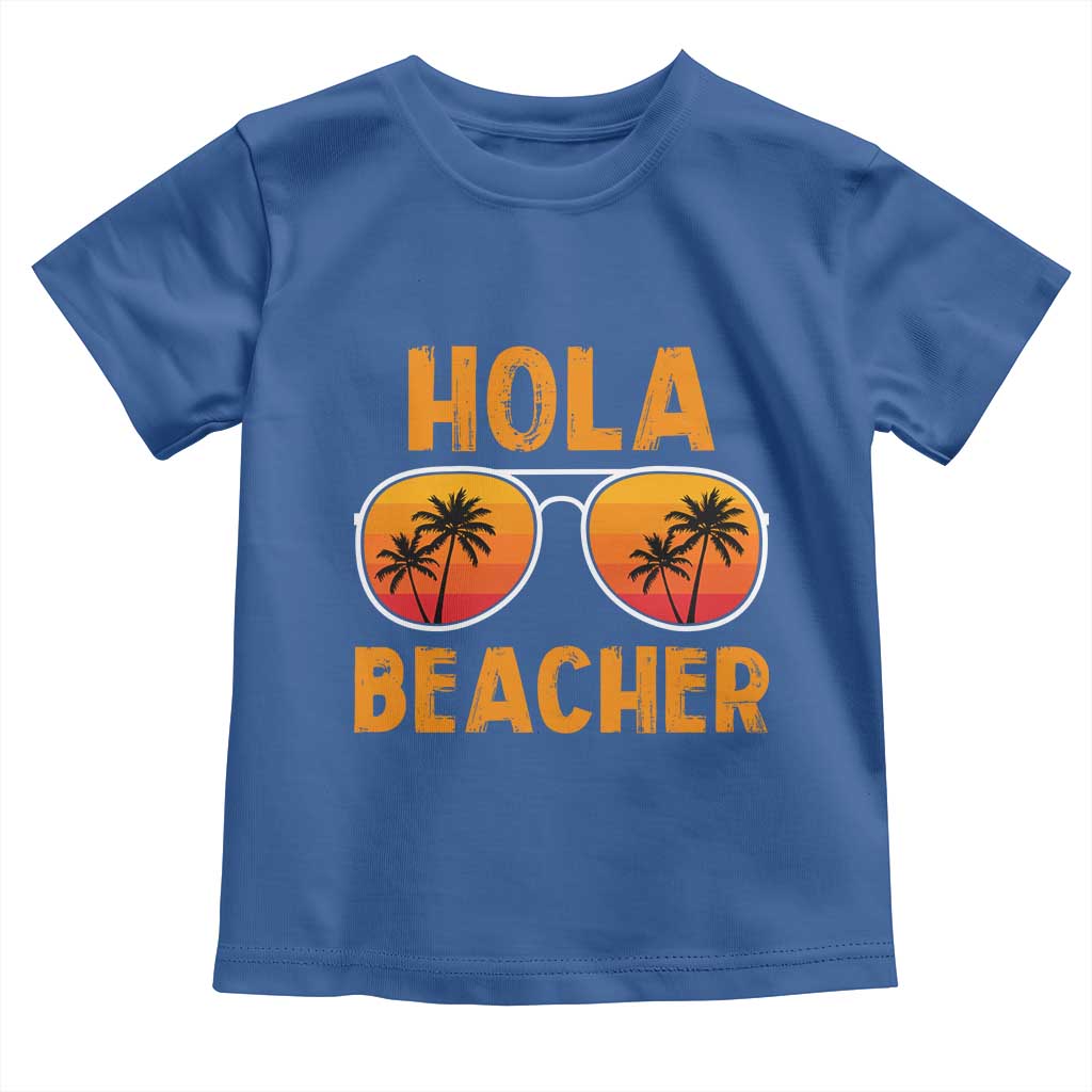 Hola Beaches Toddler T Shirt Funny Beach Vacation Summer TS10 Royal Blue Print Your Wear