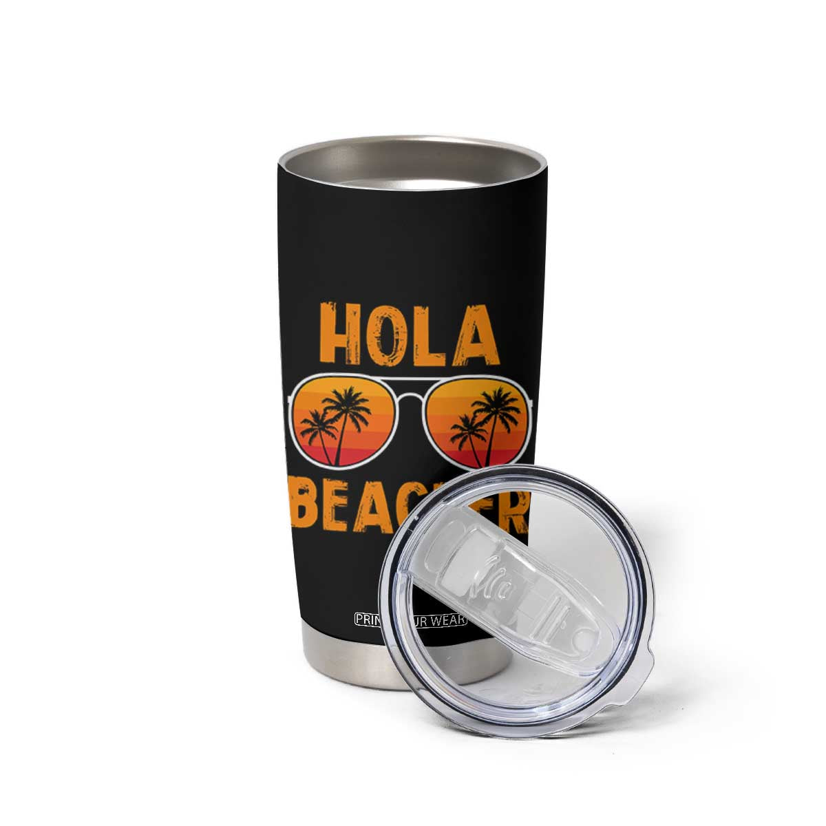 Hola Beaches Tumbler Cup Funny Beach Vacation Summer TS10 Print Your Wear