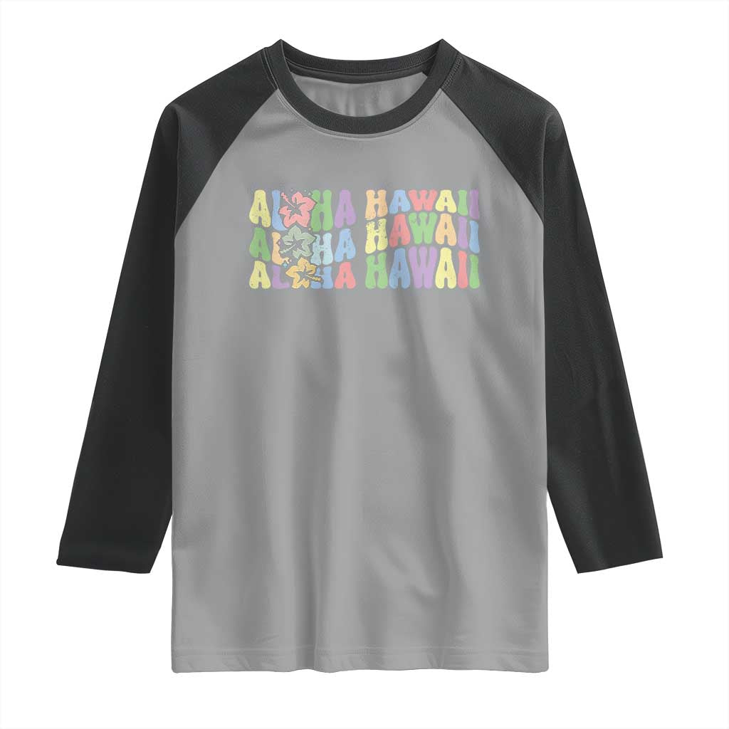 Aloha Hawaii Raglan Shirt Flower Summer Hawaiian Island TS10 Sport Gray Black Print Your Wear