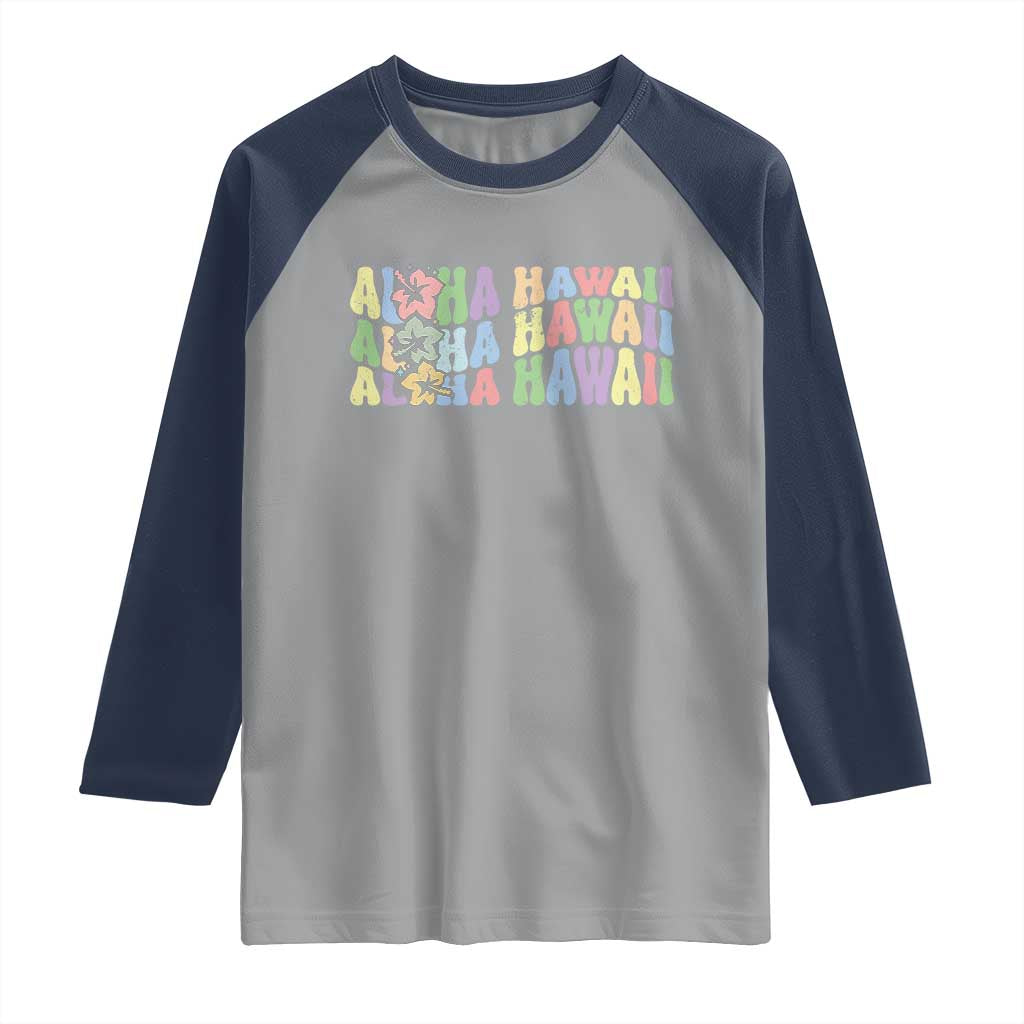 Aloha Hawaii Raglan Shirt Flower Summer Hawaiian Island TS10 Sport Gray Navy Print Your Wear