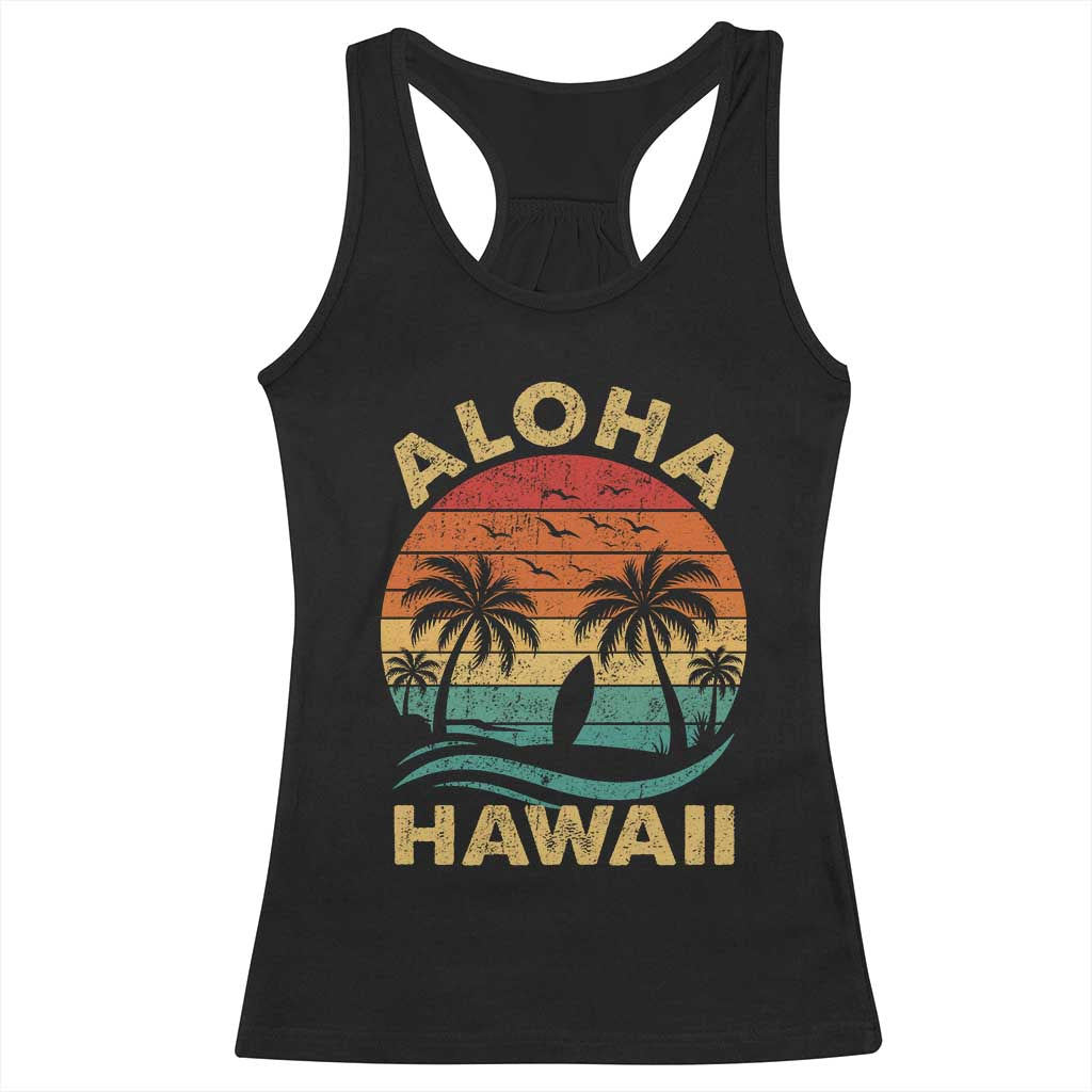 Aloha Hawaii Racerback Tank Top Retro Hawaiian Island Palm Beach Surfboard Surf TS10 Black Print Your Wear