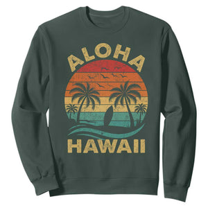Aloha Hawaii Sweatshirt Retro Hawaiian Island Palm Beach Surfboard Surf TS10 Dark Forest Green Print Your Wear