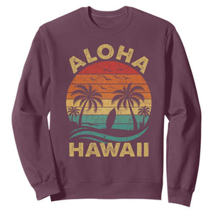 Aloha Hawaii Sweatshirt Retro Hawaiian Island Palm Beach Surfboard Surf TS10 Maroon Print Your Wear