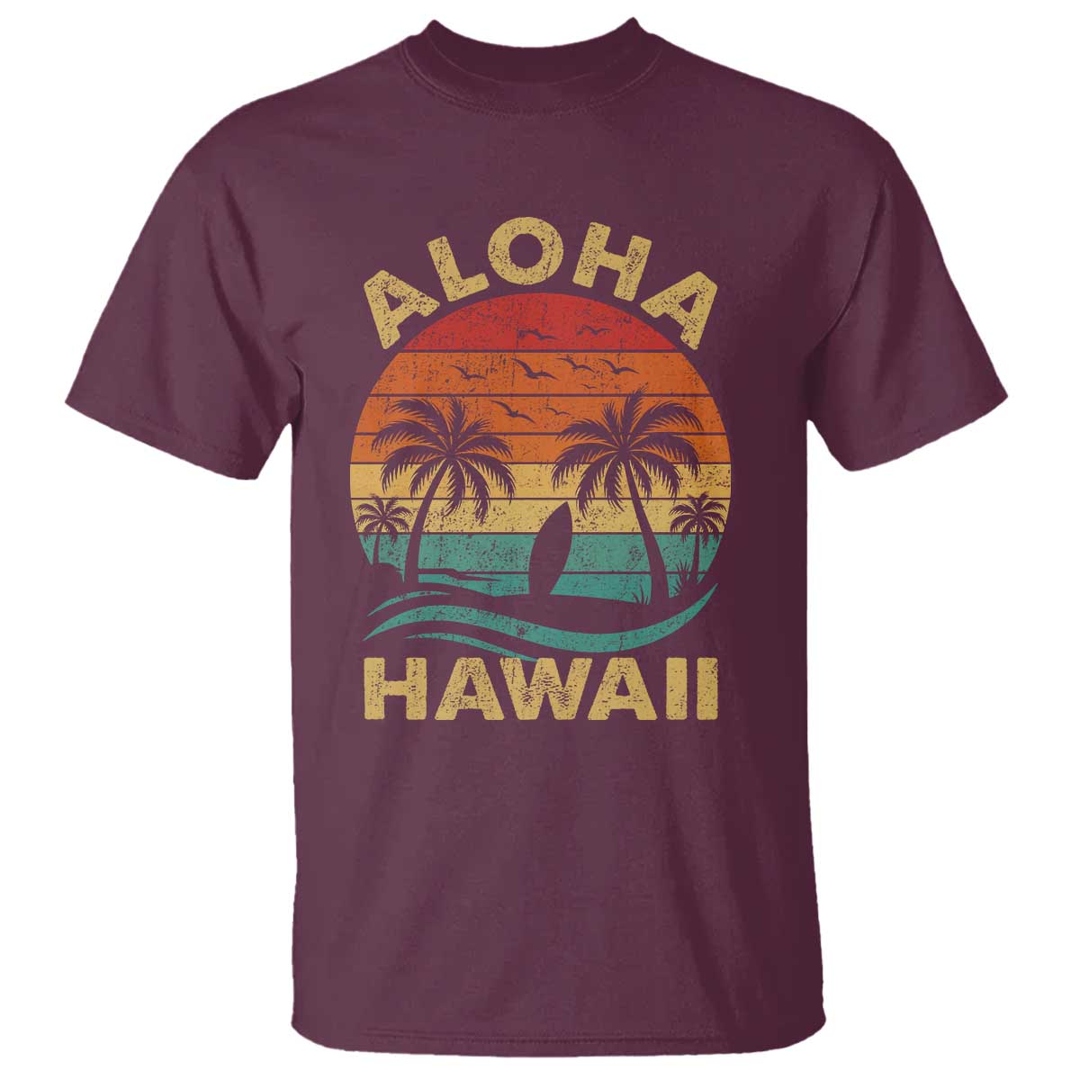 Aloha Hawaii T Shirt Retro Hawaiian Island Palm Beach Surfboard Surf TS10 Maroon Print Your Wear