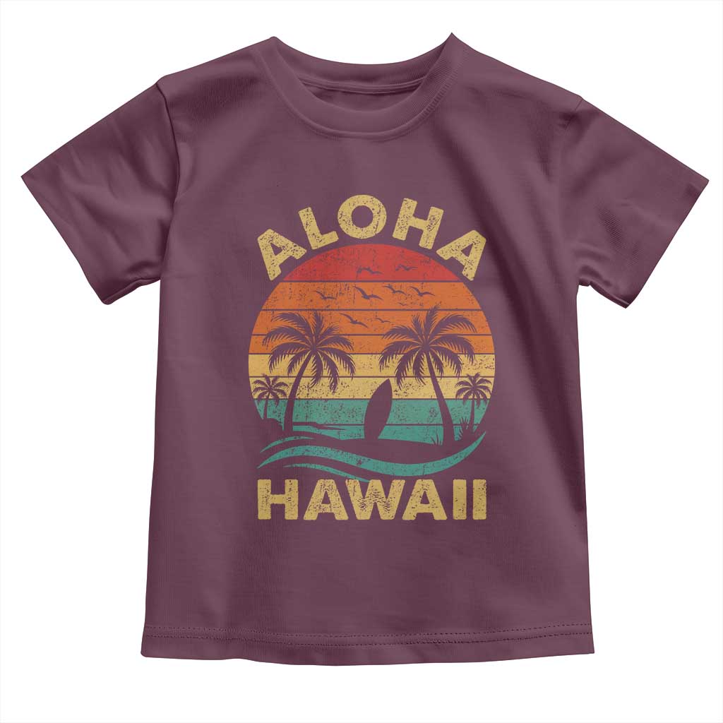 Aloha Hawaii Toddler T Shirt Retro Hawaiian Island Palm Beach Surfboard Surf TS10 Maroon Print Your Wear