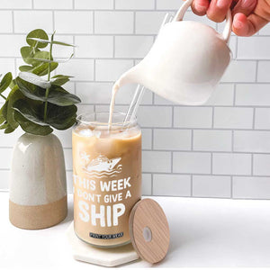 Funny Cruise Glass Can This Week I Dont Give a Ship TS10 Print Your Wear