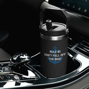 Funny Cruise Flip Straw Tumbler Rule #1 Dont Fall Off The Boat - Print Your Wear