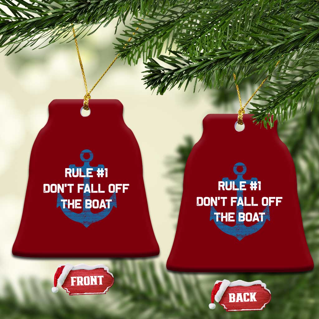 Funny Cruise Ceramic Ornament Rule #1 Dont Fall Off The Boat - Print Your Wear
