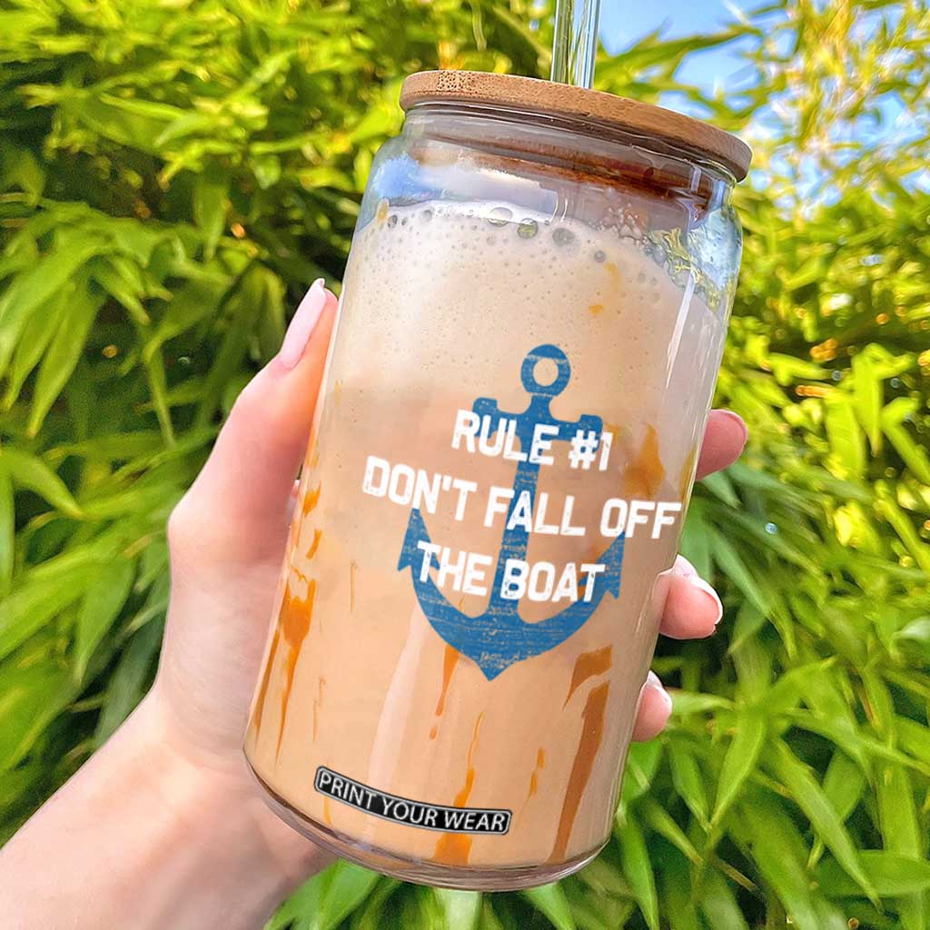 Funny Cruise Glass Can Rule #1 Dont Fall Off The Boat - Print Your Wear
