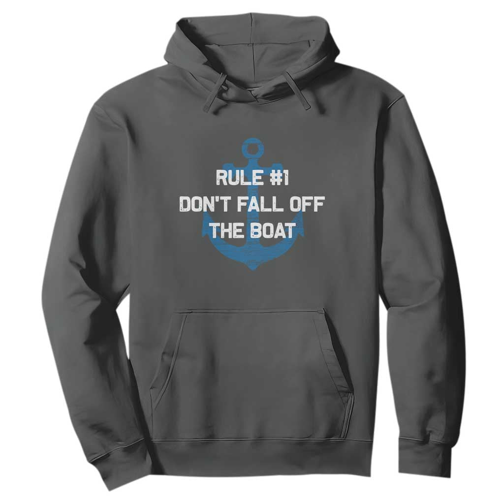 Funny Cruise Hoodie Rule #1 Dont Fall Off The Boat - Print Your Wear