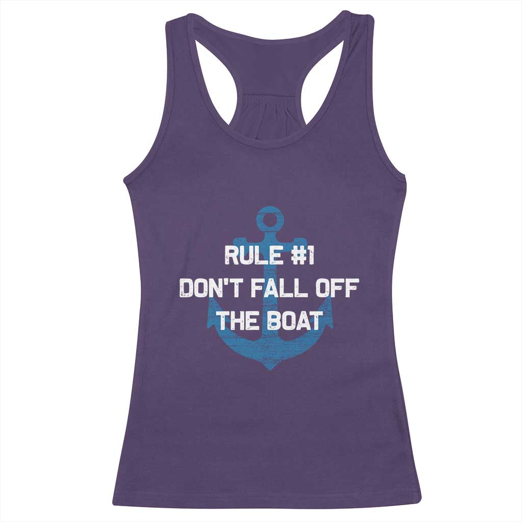 Funny Cruise Racerback Tank Top Rule #1 Dont Fall Off The Boat - Print Your Wear