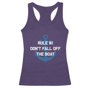 Funny Cruise Racerback Tank Top Rule #1 Dont Fall Off The Boat - Print Your Wear