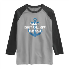 Funny Cruise Raglan Shirt Rule #1 Dont Fall Off The Boat - Print Your Wear