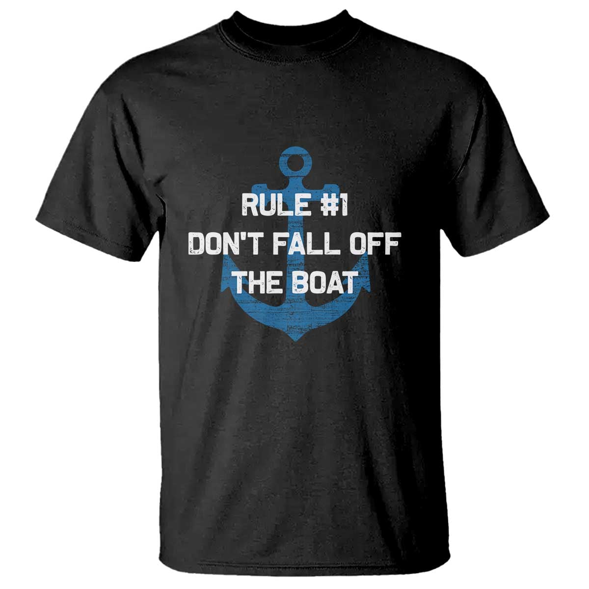 Funny Cruise T Shirt Rule #1 Dont Fall Off The Boat - Print Your Wear